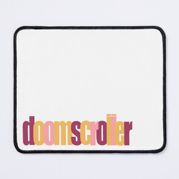 Item preview, Doomscroller – Funny Sarcastic Typography Design designed and sold by thecherishlane.