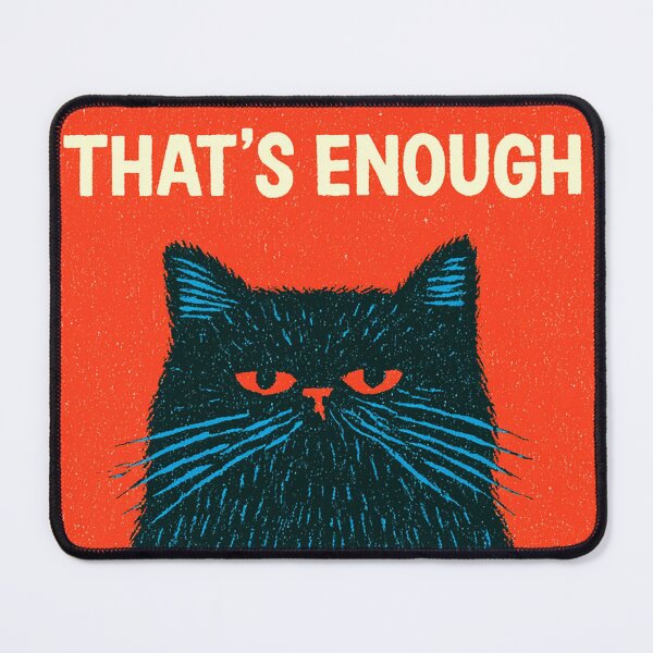 Item preview, Funny Angry Black Cat That's Enough Meme Graphic T-Shirt Design designed and sold by Meow-Attitude.