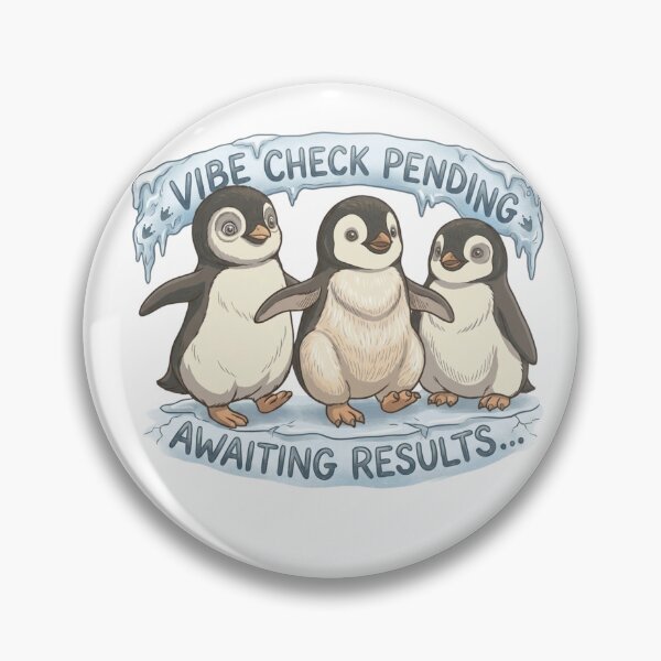 Item preview, Vibe Check Pending - Funny Baby Penguin Trio designed and sold by dcohea.