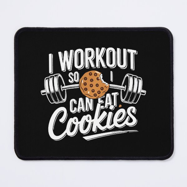 Item preview, I Workout So I Can Eat Cookies Funny Fitness designed and sold by eliramaison.