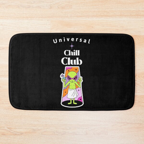 Item preview, Universal Chill Club designed and sold by SarcasticTeez.