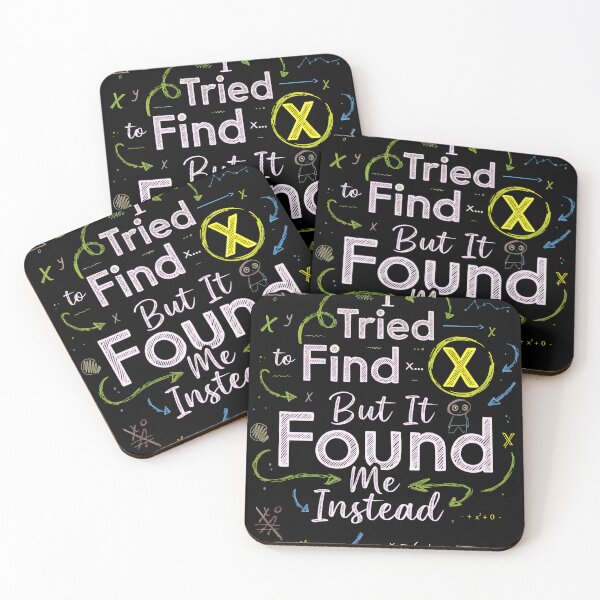 Item preview, Funny Math Shirt “I Tried to Find X But It Found Me” Sarcastic Algebra Nerd Tee designed and sold by Studio Atharv.