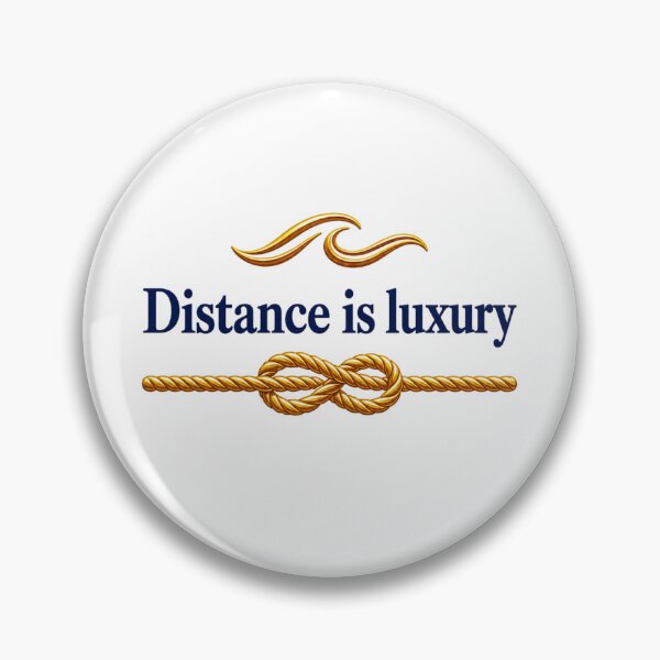 Item preview, Distance is Luxury – Nautical Rope Knot Sailing Design | Marine Lifestyle Graphic designed and sold by MWSailingClub.