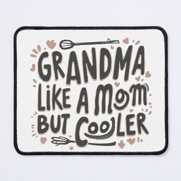 Item preview, Grandma Like a Mom But Cooler Funny Design designed and sold by M.Store.