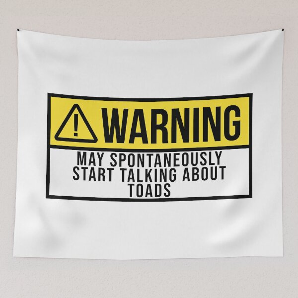 Item preview, Toad Warning designed and sold by XCIV.
