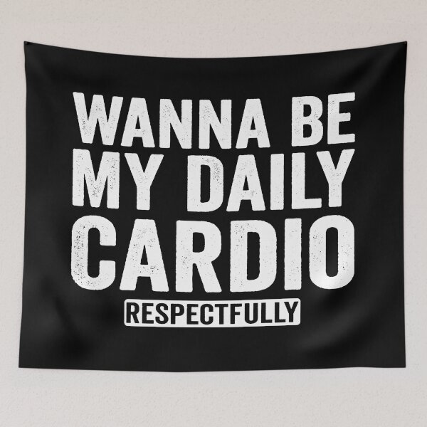 Item preview, Wanna Be My Daily Cardio Funny Gym Saying Hoodie designed and sold by eliramaison.