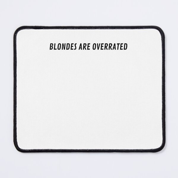 Item preview, Blondes Are Overratted designed and sold by Odar.