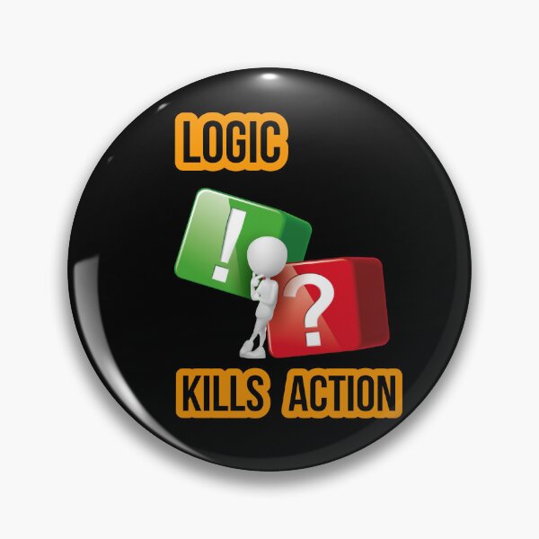 Item preview, "Logic Kills Action" doers mindset, bold statement, streetwear design designed and sold by TR_fairydesigns.
