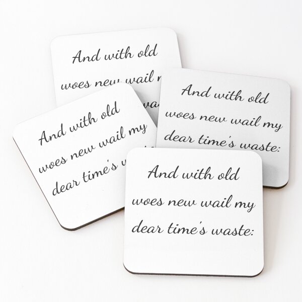 Item preview, "And with old woes new wail my dear time's waste:" - handwriting black designed and sold by ariksworld.