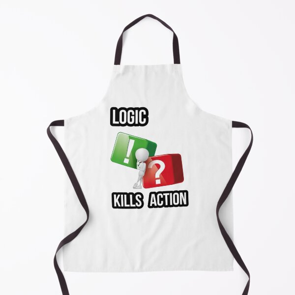 Item preview, "Logic Kills Action" doers mindset, bold statement, streetwear design designed and sold by TR_fairydesigns.