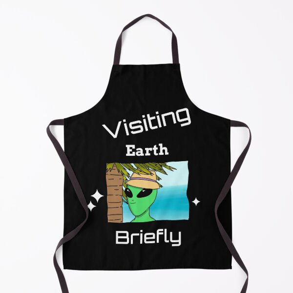 Item preview, Visiting Earth Briefly designed and sold by SarcasticTeez.