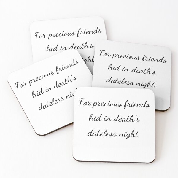 Item preview, "For precious friends hid in death's dateless night," - handwriting black designed and sold by ariksworld.