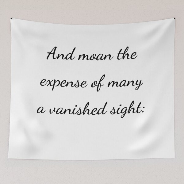 Item preview, "And moan the expense of many a vanished sight:" - handwriting black designed and sold by ariksworld.