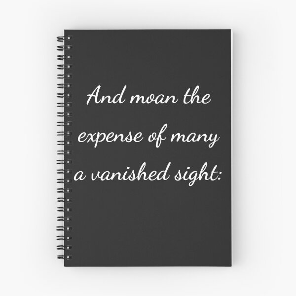 Item preview, "And moan the expense of many a vanished sight:" - handwriting white designed and sold by ariksworld.