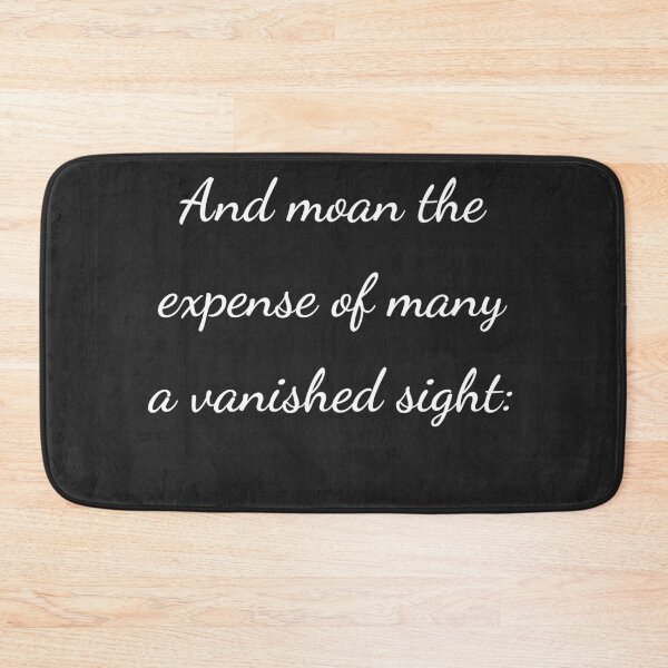 Item preview, "And moan the expense of many a vanished sight:" - handwriting white designed and sold by ariksworld.