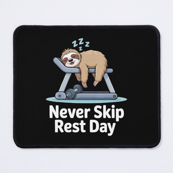 Item preview, Never Skip Rest Day Sloth Gym  designed and sold by eliramaison.