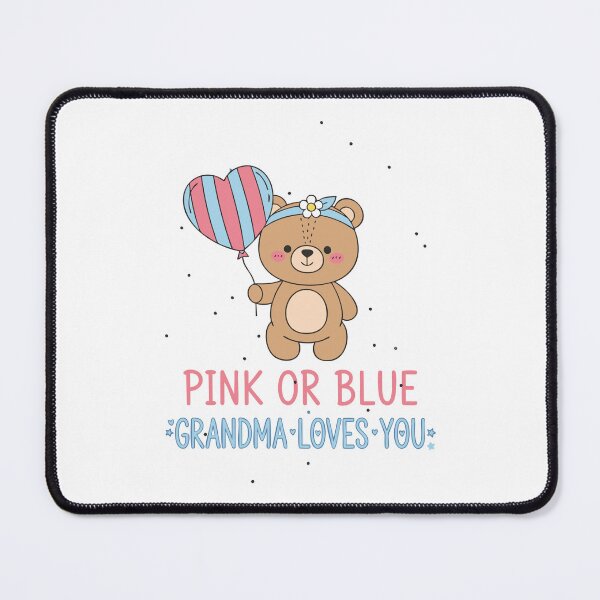 Item preview, Gender Reveal Pink Or Blue Grandma Loves You Baby designed and sold by LuminOrb.