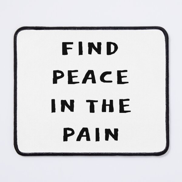 Item preview, Find Peace In The Pain designed and sold by Odar.