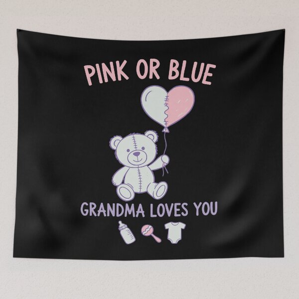 Item preview, Gender reveal Pink Or Blue Grandma Loves You Baby designed and sold by LuminOrb.