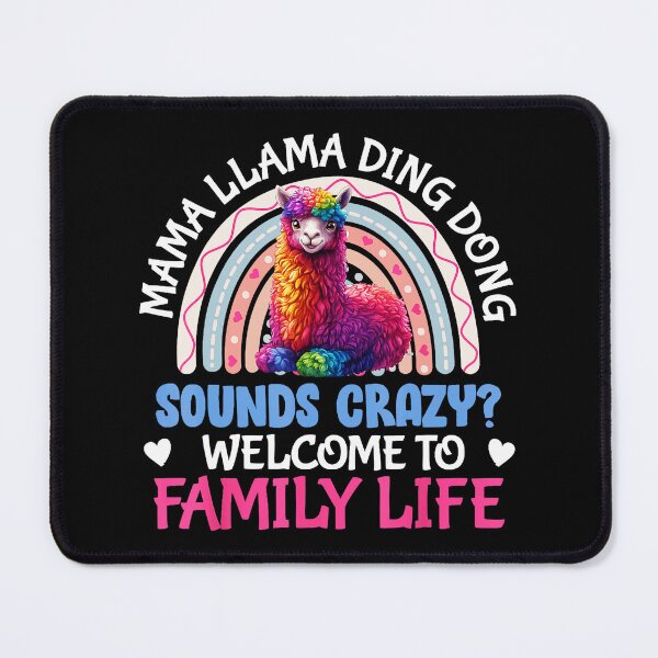 Item preview, Mama Llama Ding Dong Funny Family Life designed and sold by zamiokaline.