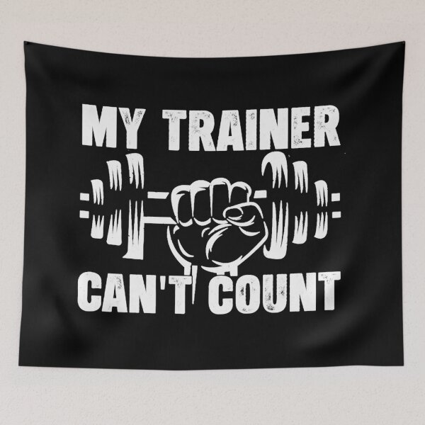 Item preview, My Trainer Can’t Count Barbell Fist Gym Quote designed and sold by eliramaison.