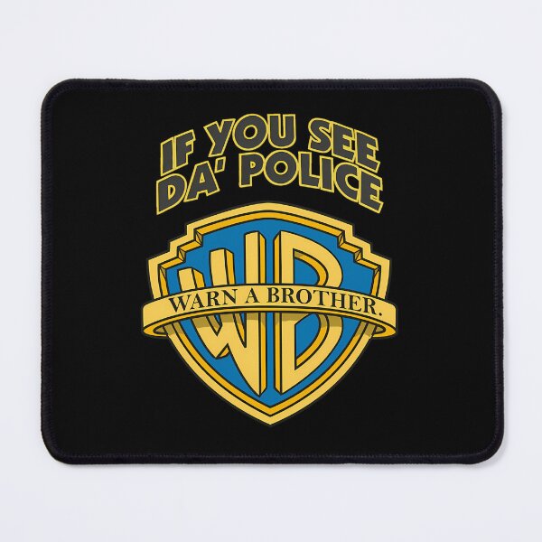Item preview, If You See Da'Police Warn A Brother designed and sold by ramadankarim.