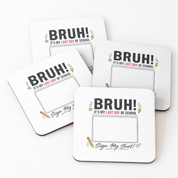 Item preview, Bruh It’s My Last Day of School Sign My Shirt Funny Student designed and sold by kiralynstration.