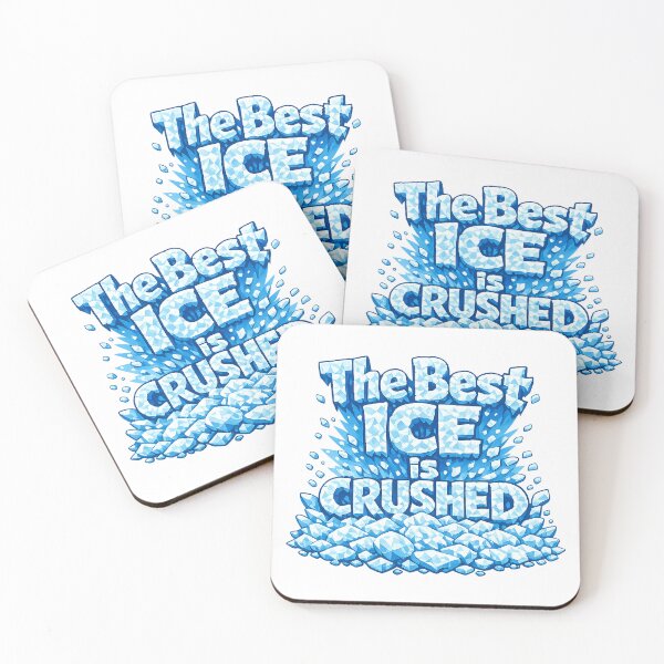 Item preview, The Best Ice is Crushed designed and sold by Jandsgraphics.