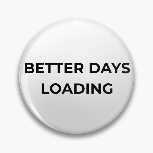 Item preview, Better Days Loading designed and sold by Desert Horizon Wellness.