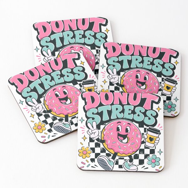 Item preview, Donut Stress Funny Donut Character Just Do Your Best Quote designed and sold by designleon19.