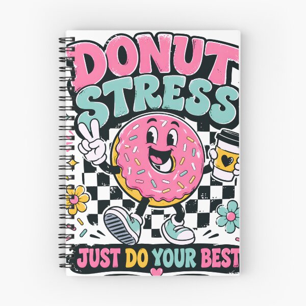 Item preview, Donut Stress Funny Donut Character Just Do Your Best Quote designed and sold by designleon19.