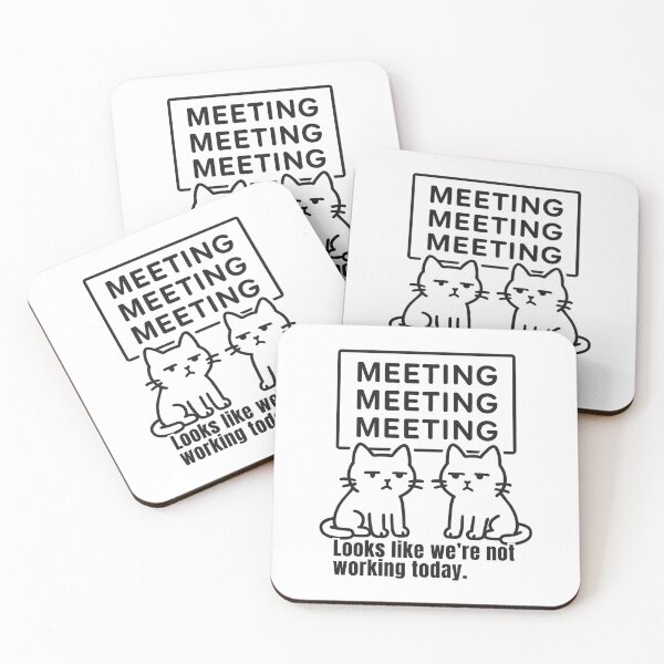 Item preview, Funny Office Cats Meeting Meme, Looks Like We’re Not Working Today designed and sold by ByAnad.