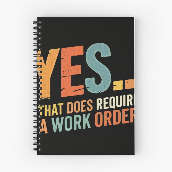Item preview, Yes That Does Require A Work Order Retro Maintenance Humor designed and sold by haitrieuic96.