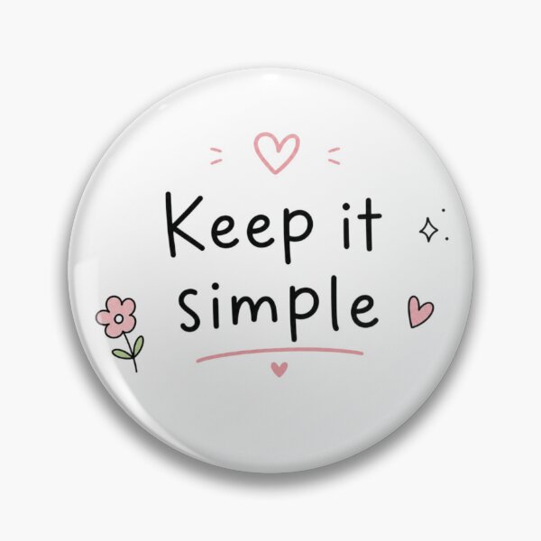 Item preview, Keep It Simple Cute Minimal Quote Design | Aesthetic Soft Pink Typography Sticker designed and sold by Sanika arts .