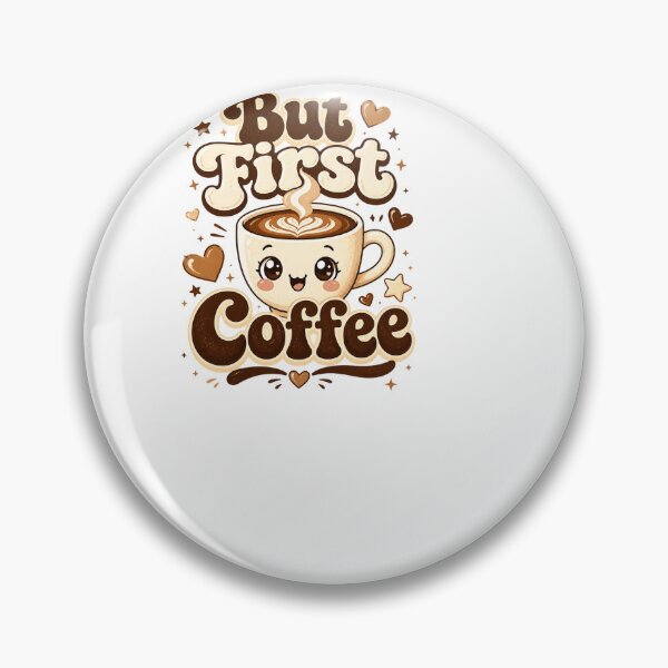 Item preview, But First Coffee designed and sold by BinAlgoPix.