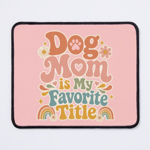 Item preview, Dog Mom is My Favorite Title Retro Vintage Dog Lover Gift for Women designed and sold by Im-Ara.