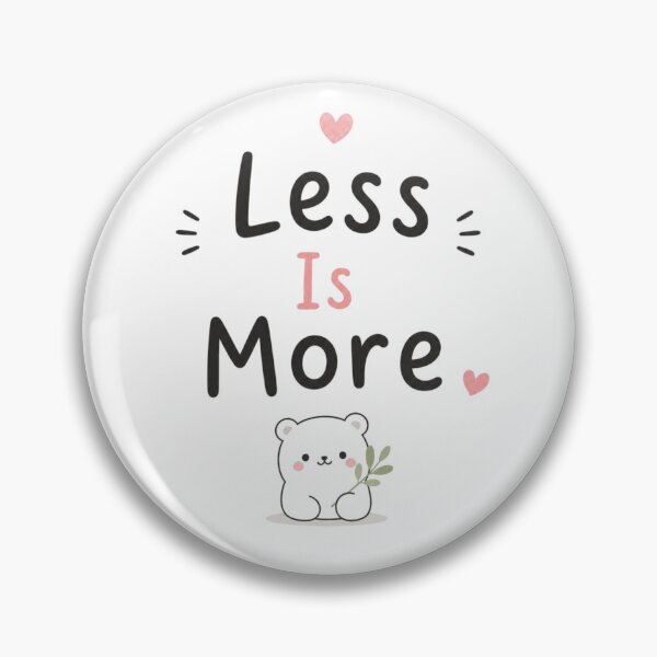 Item preview,  Cute Minimalist Less Is More Quote Design | Aesthetic Bear Illustration | Simple White Background Typography Art designed and sold by Sanika arts .