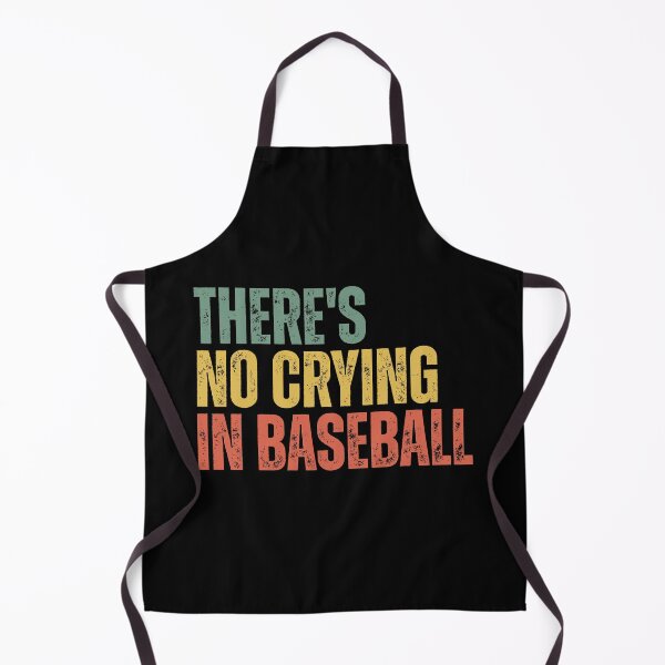 Item preview, There's no crying in baseball designed and sold by Dondonmart.