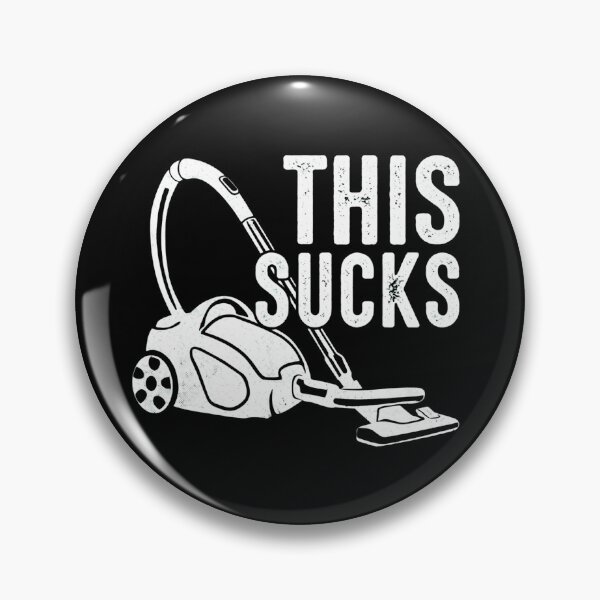Item preview, Funny Vacuum Cleaner Pun This Sucks Housekeeping Humor designed and sold by haitrieuic96.