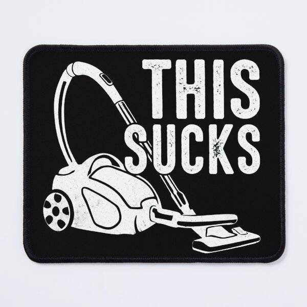 Item preview, Funny Vacuum Cleaner Pun This Sucks Housekeeping Humor designed and sold by haitrieuic96.