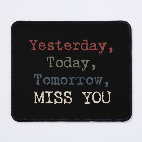 Item preview, Yesterday, Today, Tomorrow, MISS YOU. #2 designed and sold by EunsooLee.