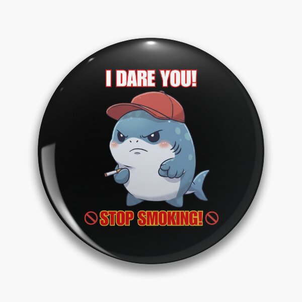 Item preview, Stop Smoking I Dare You! - Funny Chibi Shark designed and sold by Nature's Chibis.
