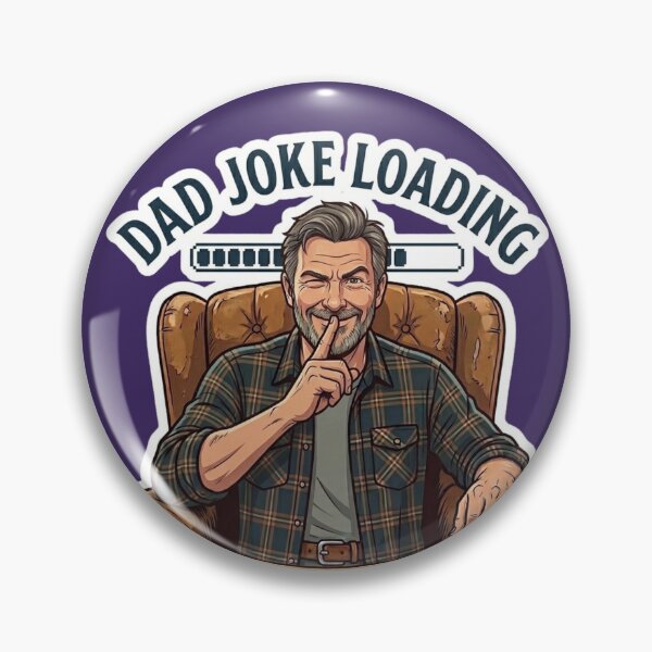 Item preview, Dad Joke Loading: Terrible Joke Incoming - Funny Dad Design designed and sold by DailyStruggleCo.