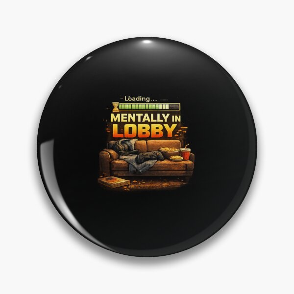 Item preview, Mentally In Lobby Funny Gamer Quote Gaming Meme T-Shirt designed and sold by Artbysarmina.