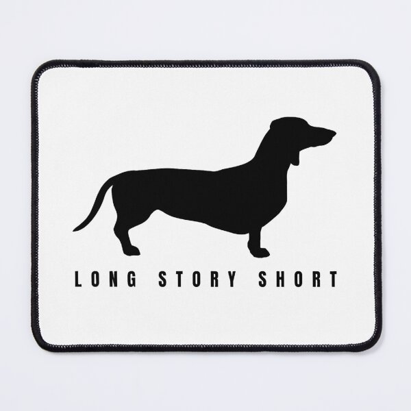 Item preview, Funny Dachshund Long Story Short Minimalist Dog Art designed and sold by TailPrints.