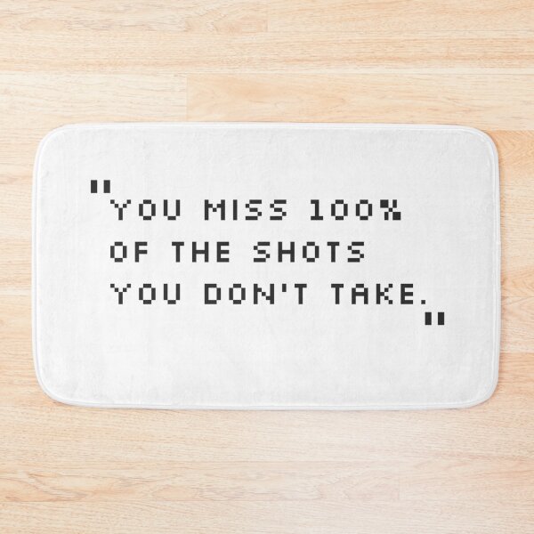 Item preview, You miss 100% of the shots you don't take. designed and sold by sptsang.