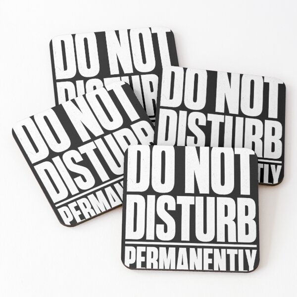 Item preview, Do Not Disturb Permanently Funny Introvert Humor designed and sold by NoMercyPrints.