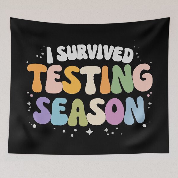 Item preview, I Survived Testing Season School Humor designed and sold by HandicraftArt.