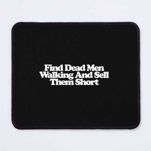 Item preview, Find Dead Men Walking And Sell Them Short - Industry Art designed and sold by dsxclothing.