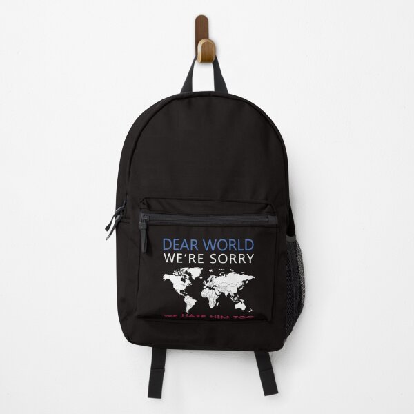 Item preview, Dear World We're Sorry We Hate Him Too  designed and sold by anaotradnova.
